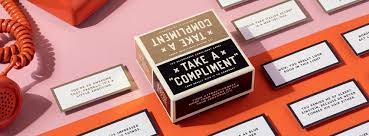 "Take a compliment" cards